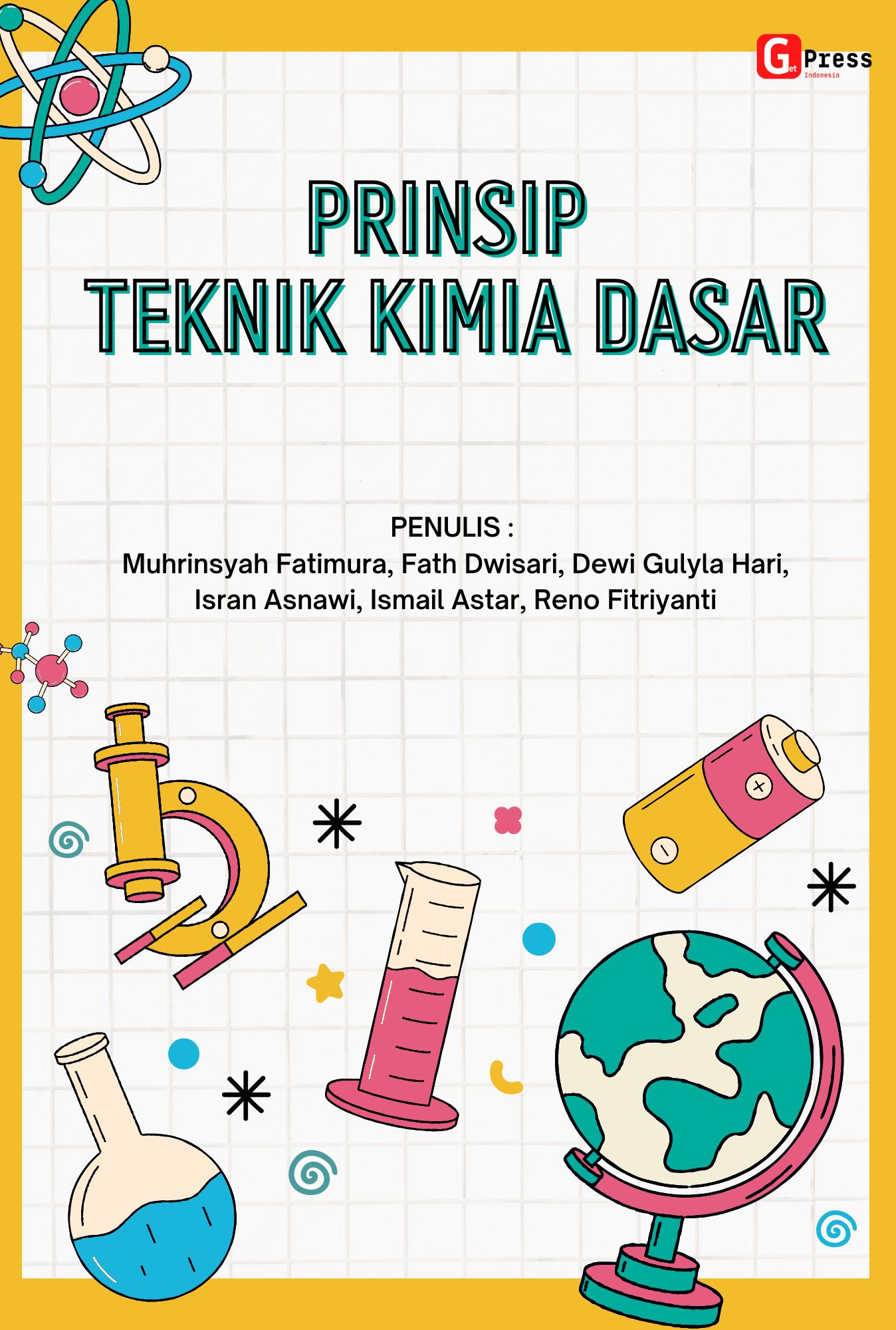 Prinsip Teknik Kimia Dasar